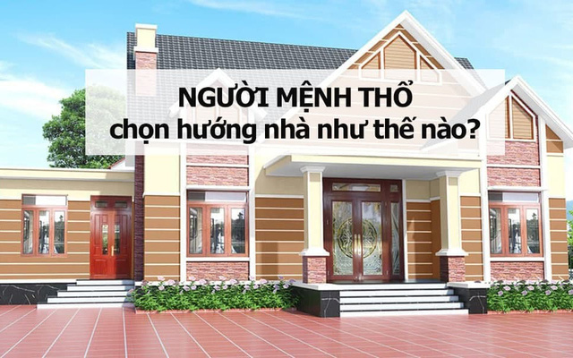 Chon huong nha phu hop cho menh Tho